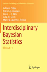 Interdisciplinary Bayesian Statistics : EBEB 2014 (Springer Proceedings in Mathematics & Statistics)