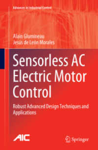 Sensorless AC Electric Motor Control : Robust Advanced Design Techniques and Applications (Advances in Industrial Control)