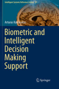 Biometric and Intelligent Decision Making Support (Intelligent Systems Reference Library)