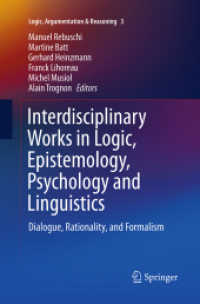 Interdisciplinary Works in Logic, Epistemology, Psychology and Linguistics : Dialogue, Rationality, and Formalism (Logic, Argumentation & Reasoning)