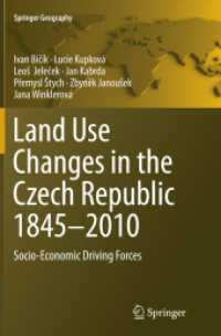 Land Use Changes in the Czech Republic 1845-2010 : Socio-Economic Driving Forces (Springer Geography)