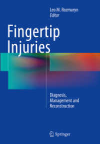 Fingertip Injuries : Diagnosis, Management and Reconstruction