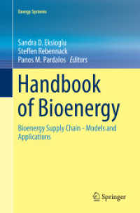 Handbook of Bioenergy : Bioenergy Supply Chain - Models and Applications (Energy Systems)