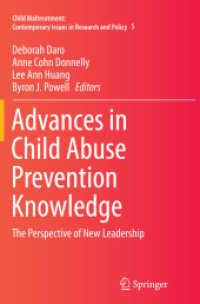 Advances in Child Abuse Prevention Knowledge : The Perspective of New Leadership (Child Maltreatment)