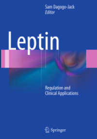Leptin : Regulation and Clinical Applications