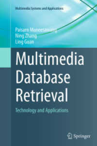Multimedia Database Retrieval : Technology and Applications (Multimedia Systems and Applications)