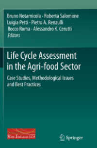 Life Cycle Assessment in the Agri-food Sector : Case Studies, Methodological Issues and Best Practices