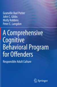 A Comprehensive Cognitive Behavioral Program for Offenders : Responsible Adult Culture