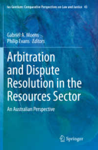 Arbitration and Dispute Resolution in the Resources Sector : An Australian Perspective (Ius Gentium: Comparative Perspectives on Law and Justice)