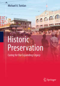 Historic Preservation : Caring for Our Expanding Legacy