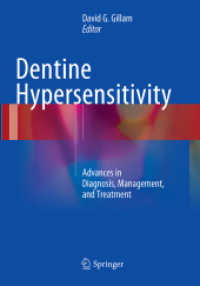 Dentine Hypersensitivity : Advances in Diagnosis, Management, and Treatment