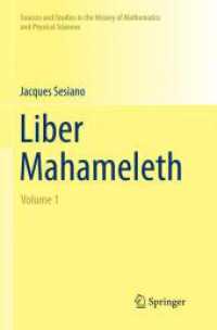 Liber Mahameleth, 3 Teile (Sources and Studies in the History of Mathematics and Physical Sciences) （Softcover reprint of the original 1st ed. 2014. 2017. lxxxi, 1734 S. L）