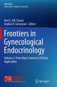 Frontiers in Gynecological Endocrinology : Volume 2: From Basic Science to Clinical Application (Isge Series)