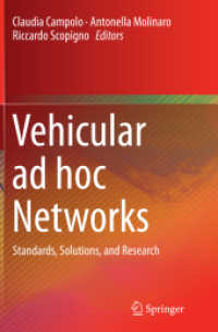 Vehicular ad hoc Networks : Standards, Solutions, and Research