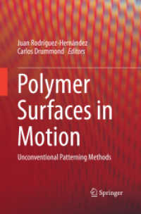 Polymer Surfaces in Motion : Unconventional Patterning Methods