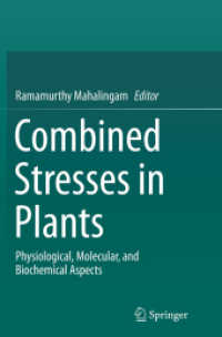 Combined Stresses in Plants : Physiological, Molecular, and Biochemical Aspects