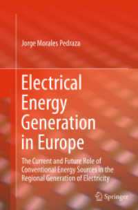 Electrical Energy Generation in Europe : The Current and Future Role of Conventional Energy Sources in the Regional Generation of Electricity