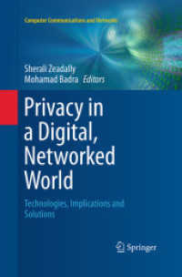 Privacy in a Digital, Networked World : Technologies, Implications and Solutions (Computer Communications and Networks)