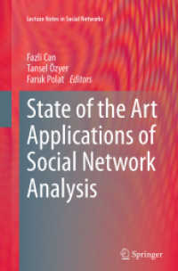 State of the Art Applications of Social Network Analysis (Lecture Notes in Social Networks)