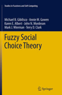 Fuzzy Social Choice Theory (Studies in Fuzziness and Soft Computing)