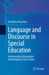 Language and Discourse in Special Education : Understanding Ethnographic Interdisciplinary Team Culture