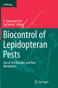 Biocontrol of Lepidopteran Pests : Use of Soil Microbes and their Metabolites (Soil Biology)