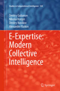 E-Expertise: Modern Collective Intelligence (Studies in Computational Intelligence)