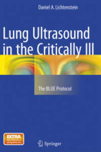 Lung Ultrasound in the Critically Ill : The BLUE Protocol
