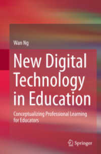 New Digital Technology in Education : Conceptualizing Professional Learning for Educators