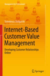 Internet-Based Customer Value Management : Developing Customer Relationships Online (Management for Professionals)
