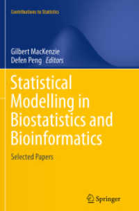 Statistical Modelling in Biostatistics and Bioinformatics : Selected Papers (Contributions to Statistics)