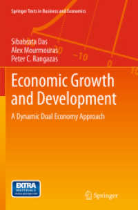 Economic Growth and Development : A Dynamic Dual Economy Approach (Springer Texts in Business and Economics)