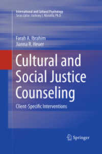 Cultural and Social Justice Counseling : Client-Specific Interventions (International and Cultural Psychology)
