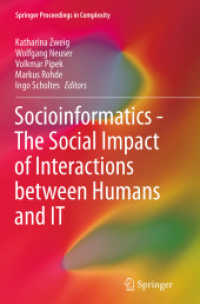 Socioinformatics - the Social Impact of Interactions between Humans and IT (Springer Proceedings in Complexity)