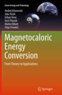 Magnetocaloric Energy Conversion : From Theory to Applications (Green Energy and Technology)