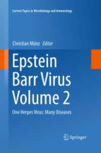 Epstein Barr Virus Volume 2 : One Herpes Virus: Many Diseases (Current Topics in Microbiology and Immunology)