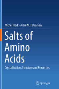 Salts of Amino Acids : Crystallization, Structure and Properties