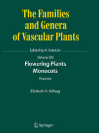 Flowering Plants. Monocots : Poaceae (The Families and Genera of Vascular Plants)