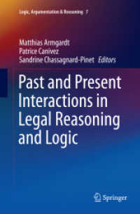 Past and Present Interactions in Legal Reasoning and Logic (Logic, Argumentation & Reasoning)