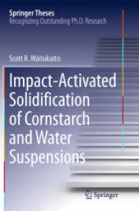 Impact-Activated Solidification of Cornstarch and Water Suspensions (Springer Theses)