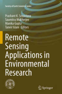 Remote Sensing Applications in Environmental Research (Society of Earth Scientists Series)