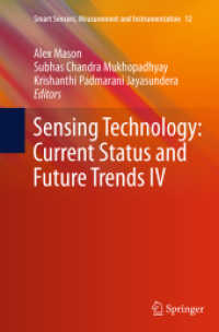 Sensing Technology: Current Status and Future Trends IV (Smart Sensors, Measurement and Instrumentation)