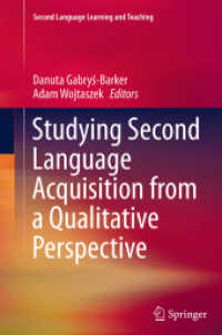 Studying Second Language Acquisition from a Qualitative Perspective (Second Language Learning and Teaching)
