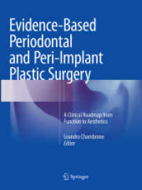 Evidence-Based Periodontal and Peri-Implant Plastic Surgery : A Clinical Roadmap from Function to Aesthetics