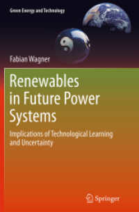 Renewables in Future Power Systems : Implications of Technological Learning and Uncertainty (Green Energy and Technology)