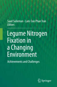 Legume Nitrogen Fixation in a Changing Environment : Achievements and Challenges