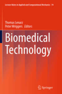 Biomedical Technology (Lecture Notes in Applied and Computational Mechanics)