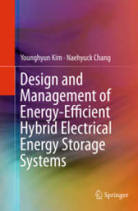Design and Management of Energy-Efficient Hybrid Electrical Energy Storage Systems