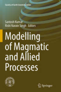Modelling of Magmatic and Allied Processes (Society of Earth Scientists Series)