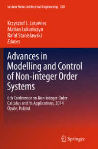 Advances in Modelling and Control of Non-integer-Order Systems : 6th Conference on Non-integer Order Calculus and Its Applications, 2014 Opole, Poland (Lecture Notes in Electrical Engineering)